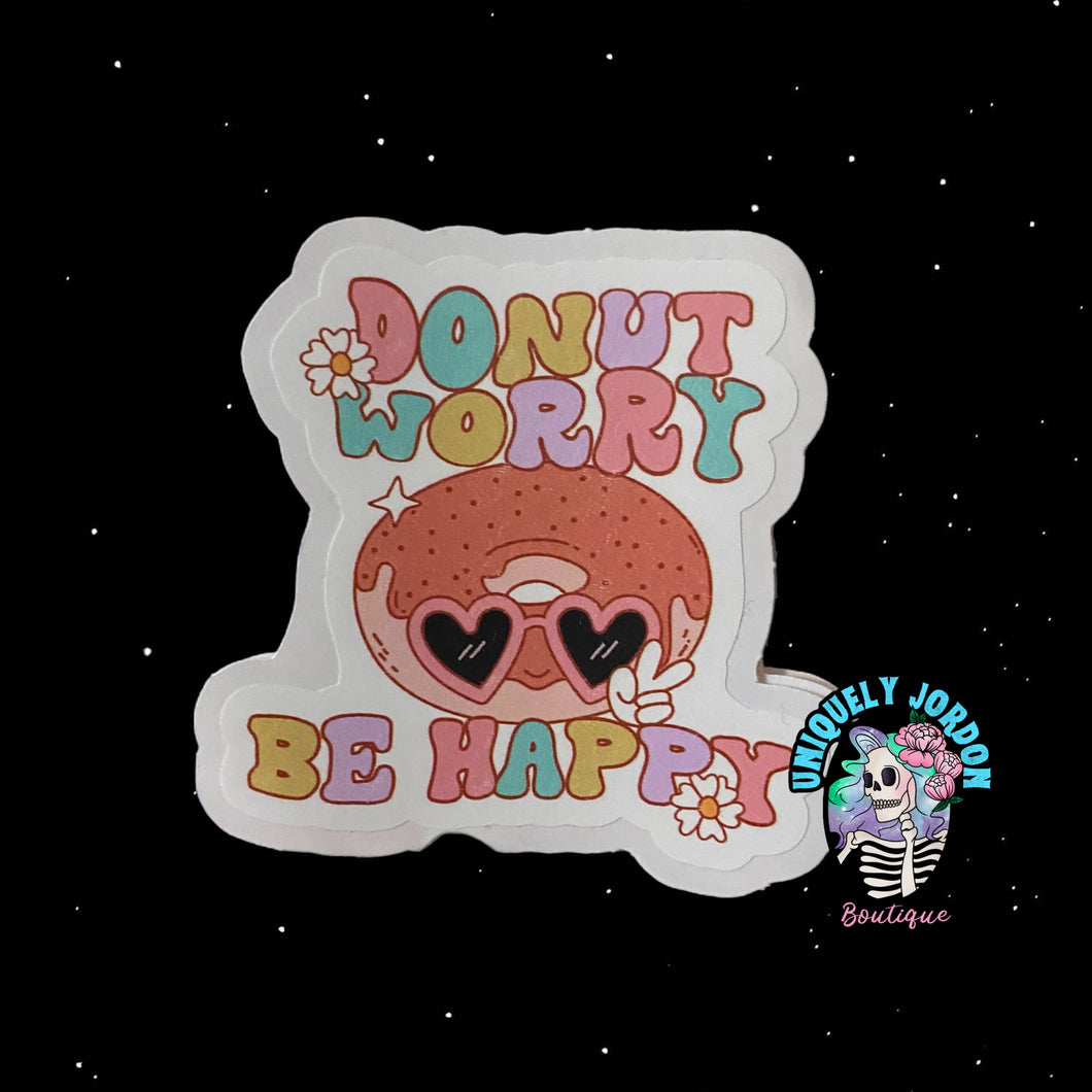 Donut Worry Be Happy Sticker